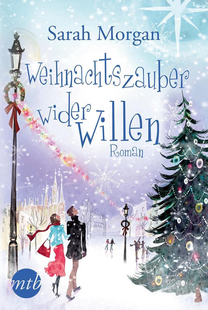 Weihnachtszauber wider Willen