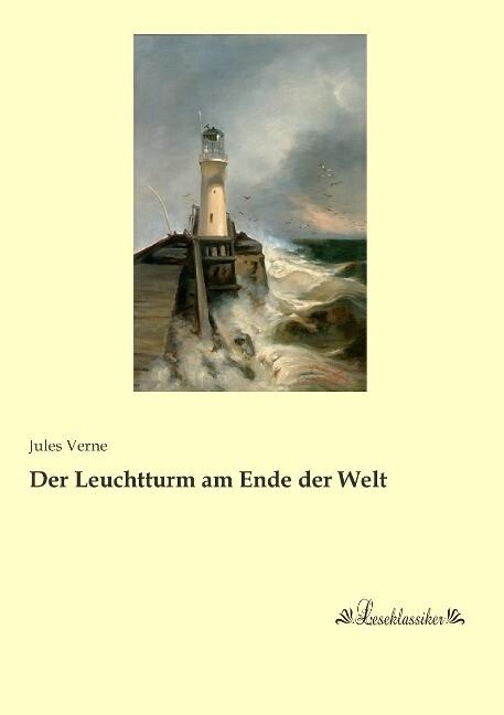 Der Leuchtturm am Ende der Welt