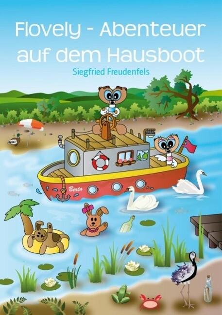 Flovely - Abenteuer auf dem Hausboot