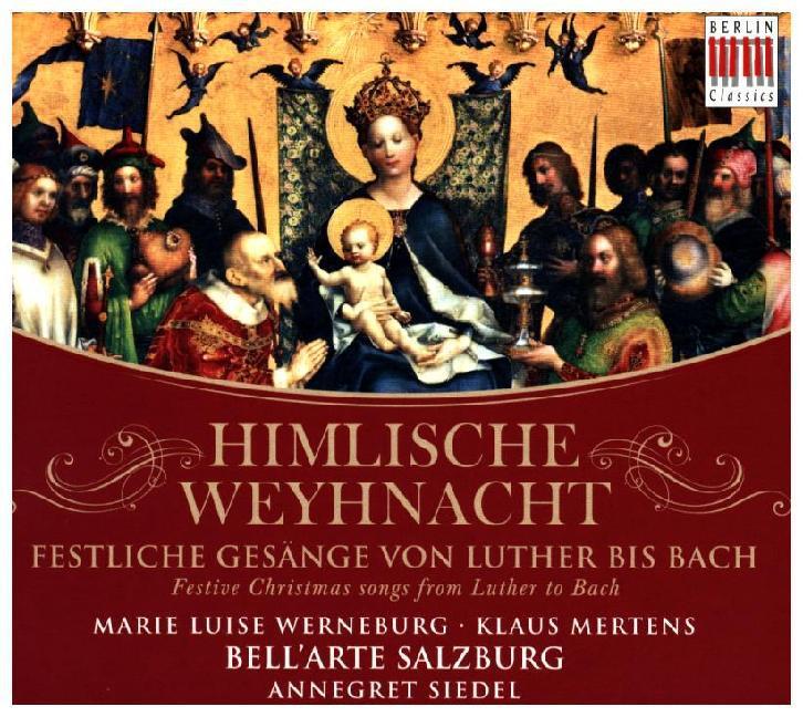 Himlische Weyhnacht-Festliche Gesänge