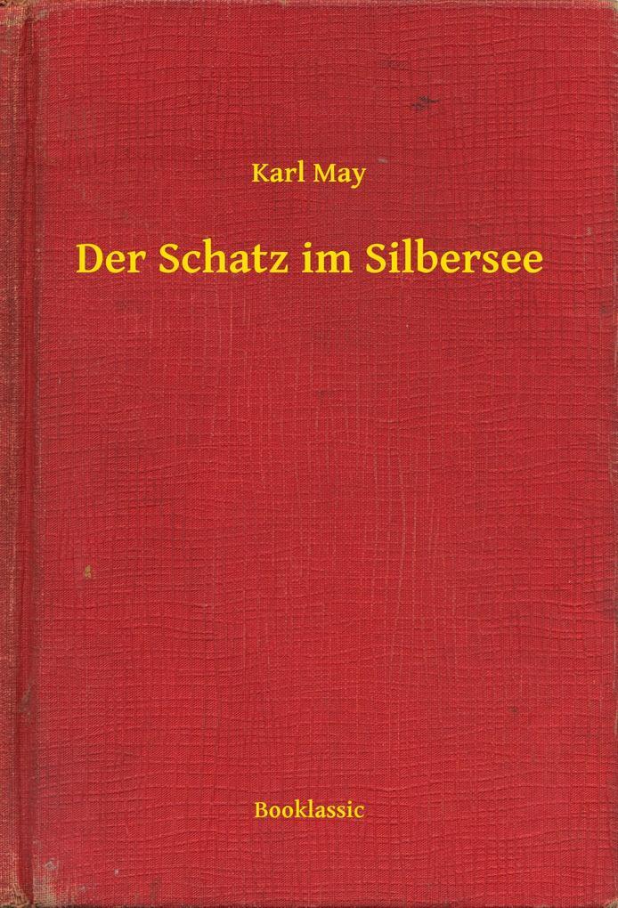 Der Schatz im Silbersee