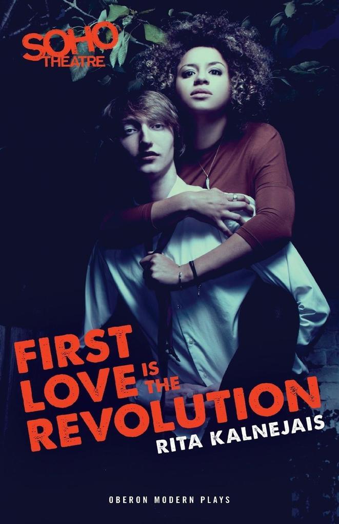 First Love Is the Revolution