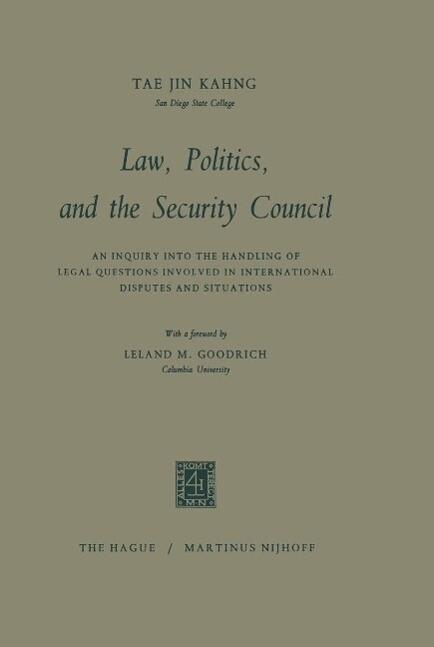 Law, politics, and the Security Council