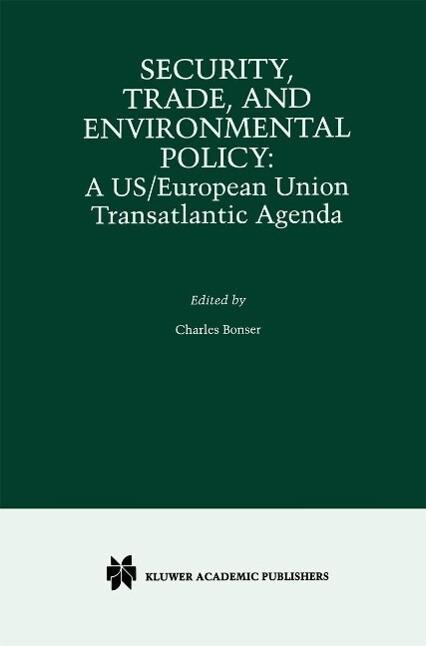 Security, Trade, and Environmental Policy