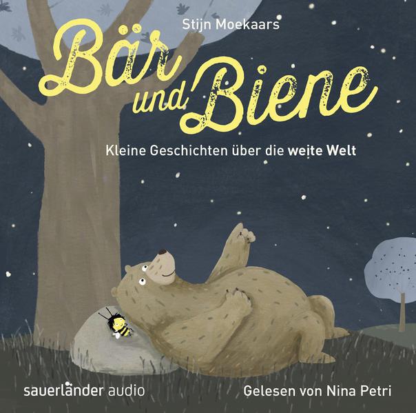 Bär und Biene - Kleine Geschichten über die weite Welt, 1 Audio-CD