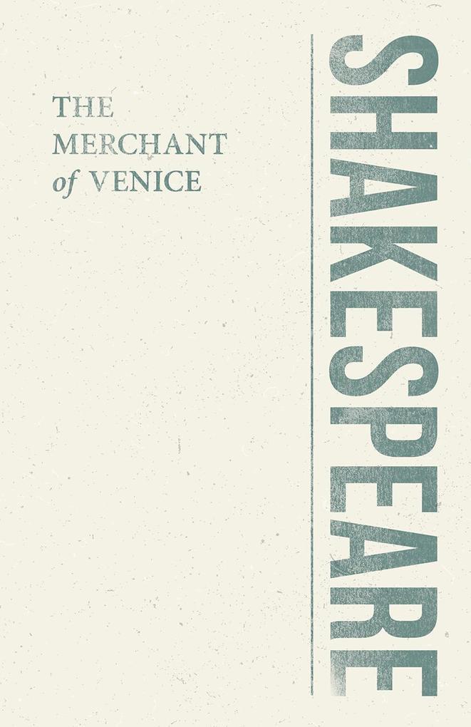 The Merchant of Venice