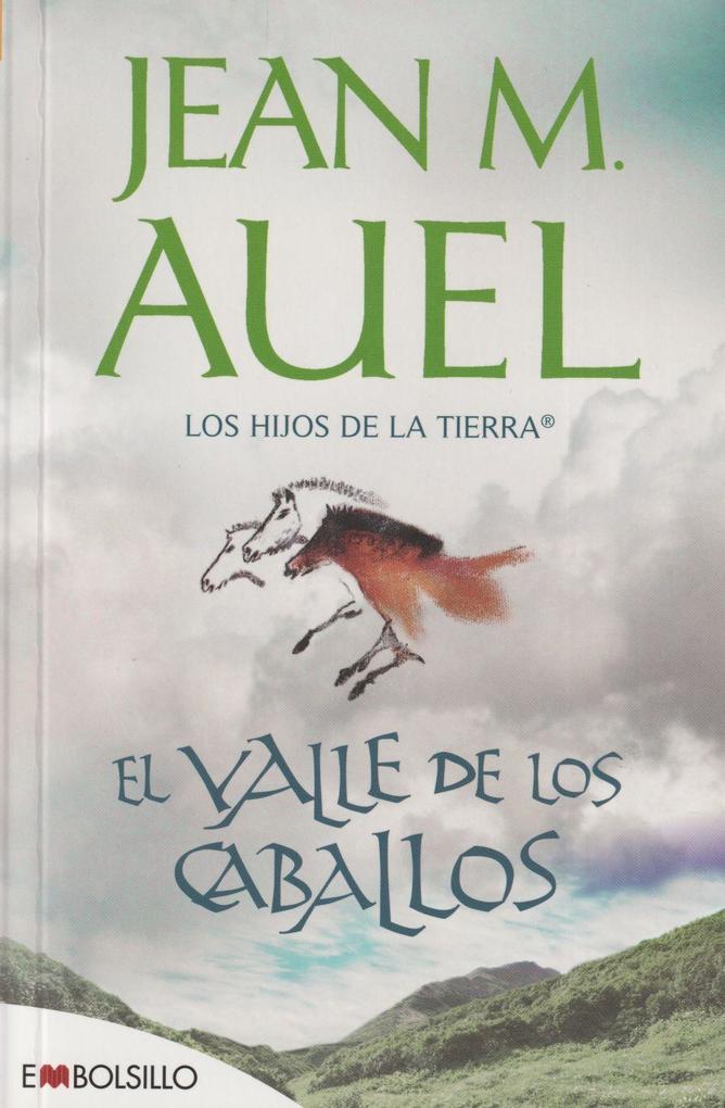 Los hijos de la tierra. El valle de los caballos