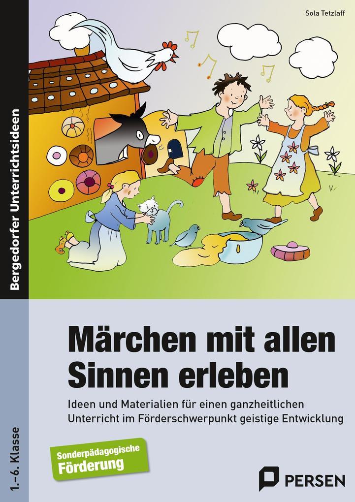 Märchen mit allen Sinnen erleben