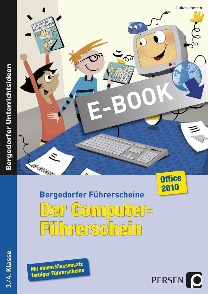 Der Computer-Führerschein - Office 2010