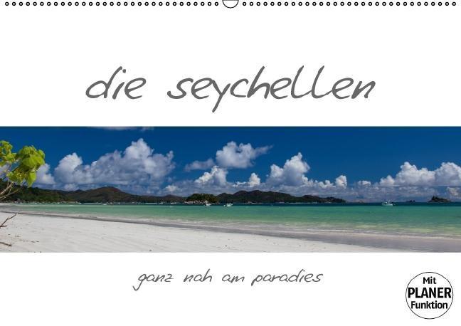 die seychellen - ganz nah am paradies (Wandkalender immerwährend DIN A2 quer)