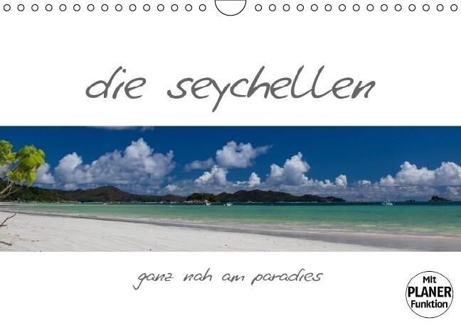 die seychellen - ganz nah am paradies (Wandkalender immerwährend DIN A4 quer)