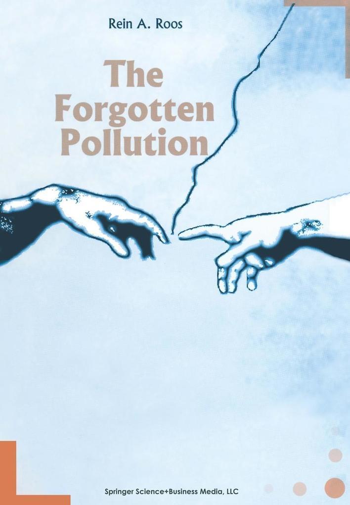 The Forgotten Pollution