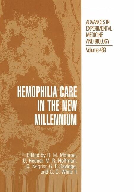 Hemophilia Care in the New Millennium