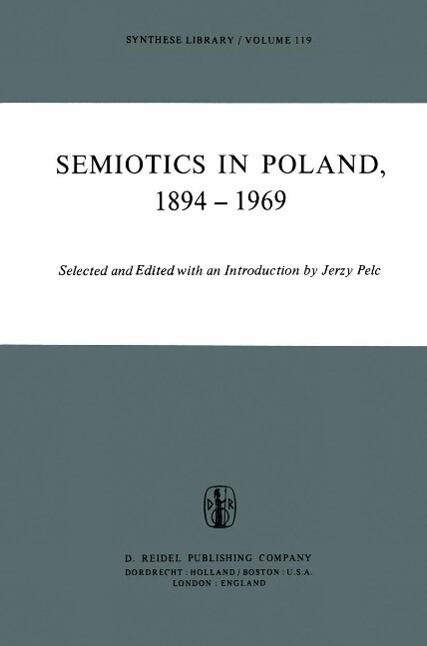 Semiotics in Poland 1894-1969