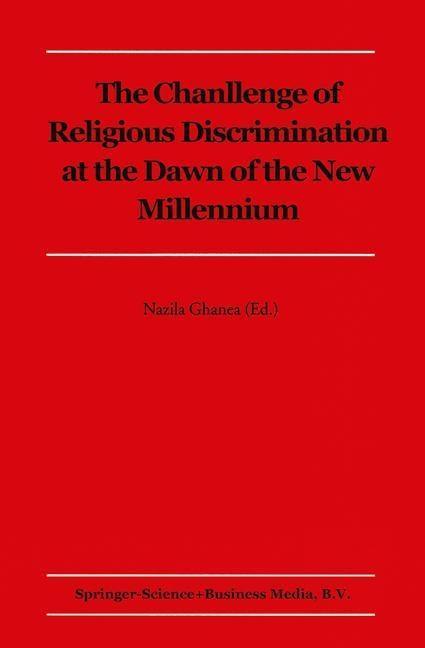 The Challenge of Religious Discrimination at the Dawn of the New Millennium