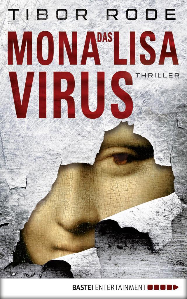 Das Mona-Lisa-Virus