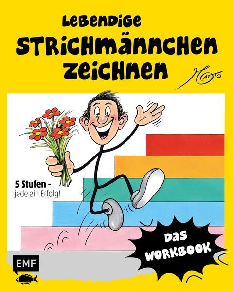 Lebendige Strichmännchen zeichnen - Das Workbook