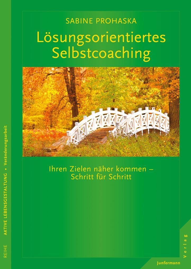 Lösungsorientiertes Selbstcoaching