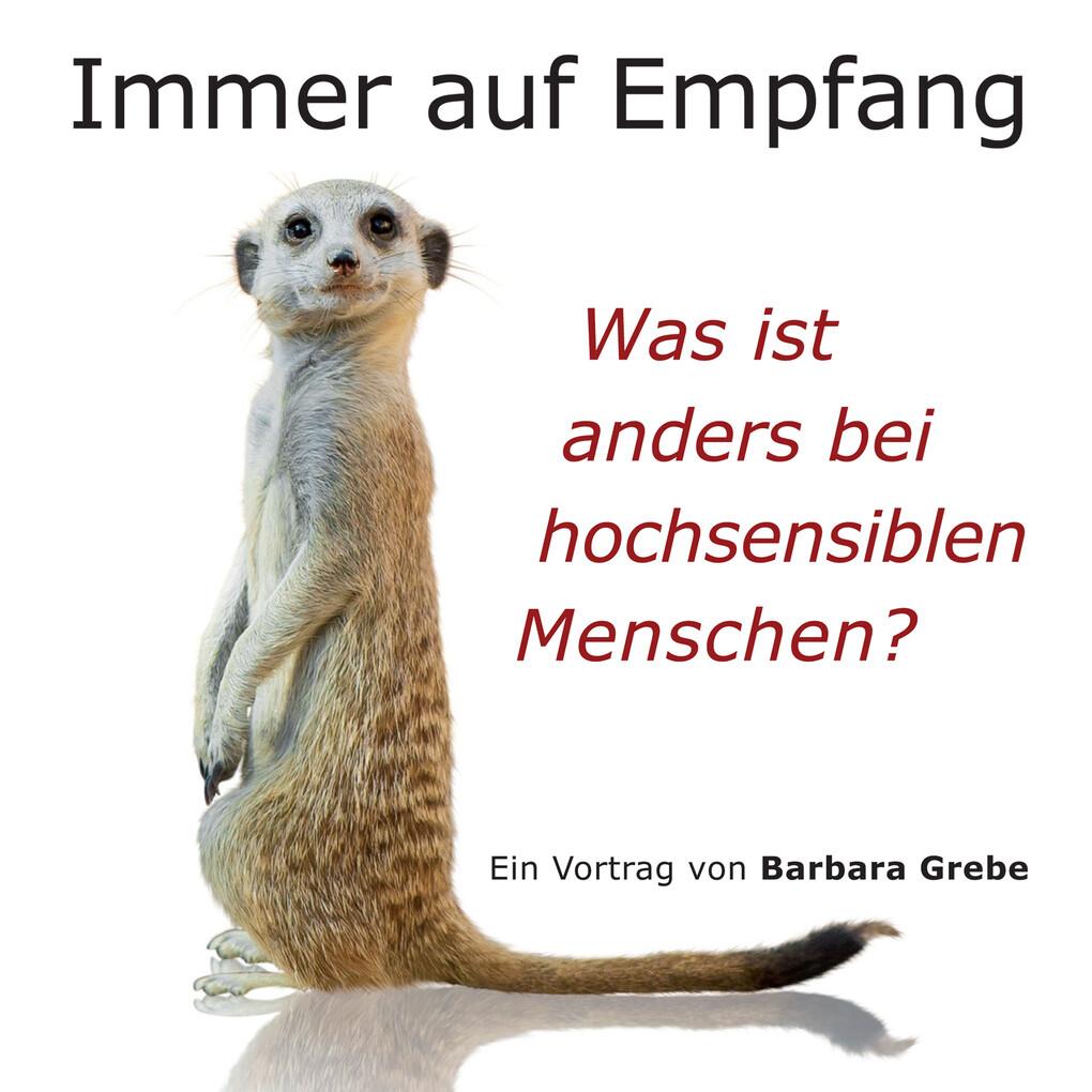 Immer auf Empfang