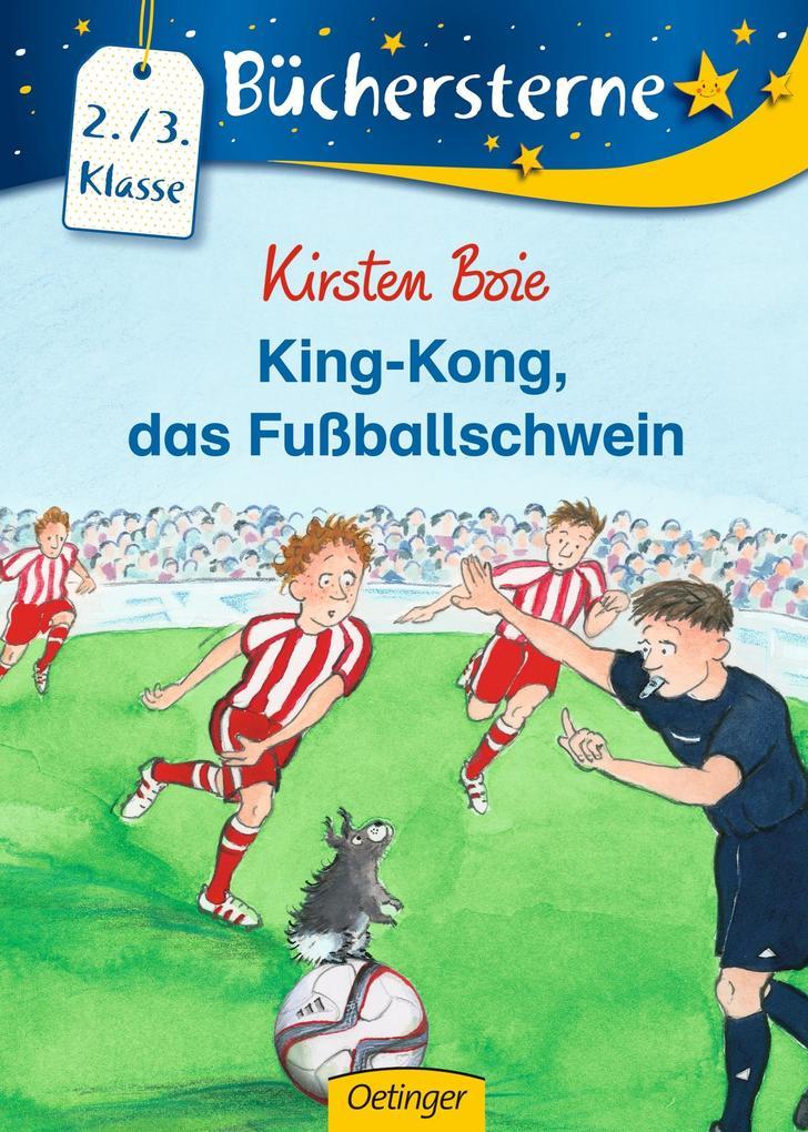 King-Kong, das Fussballschwein