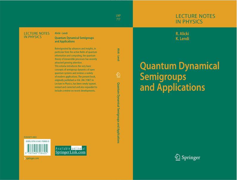 Quantum Dynamical Semigroups and Applications