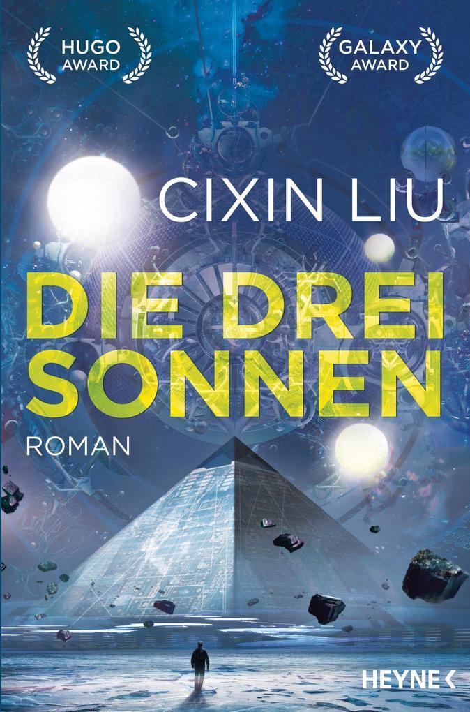 Cixin Liu: Die drei Sonnen