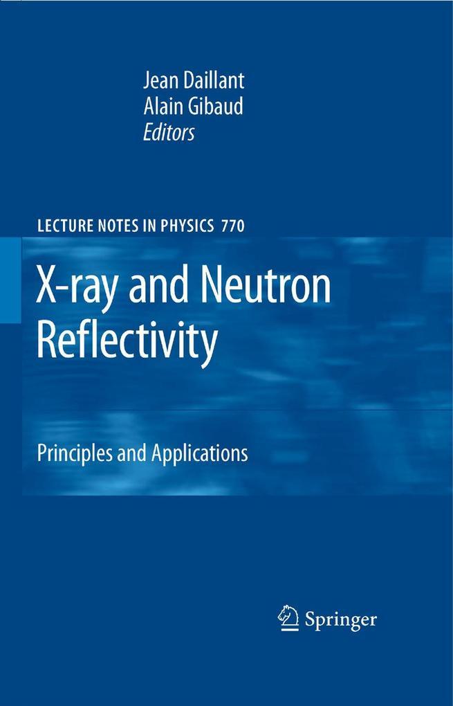 X-ray and Neutron Reflectivity