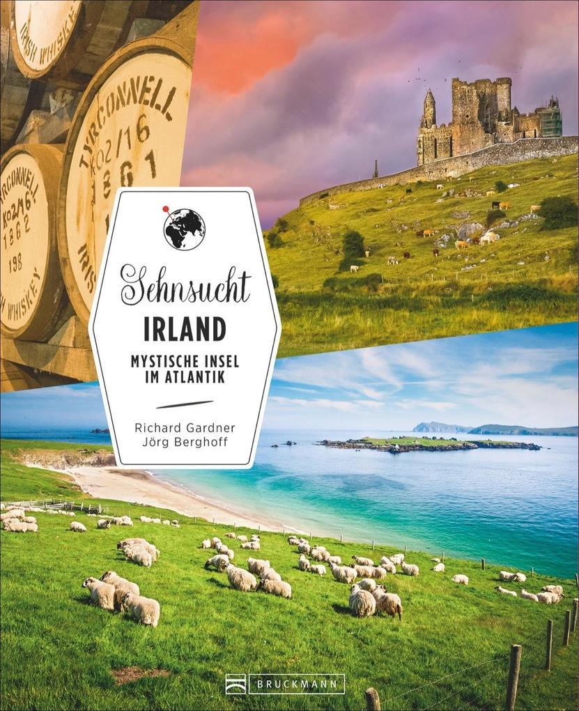 Sehnsucht Irland