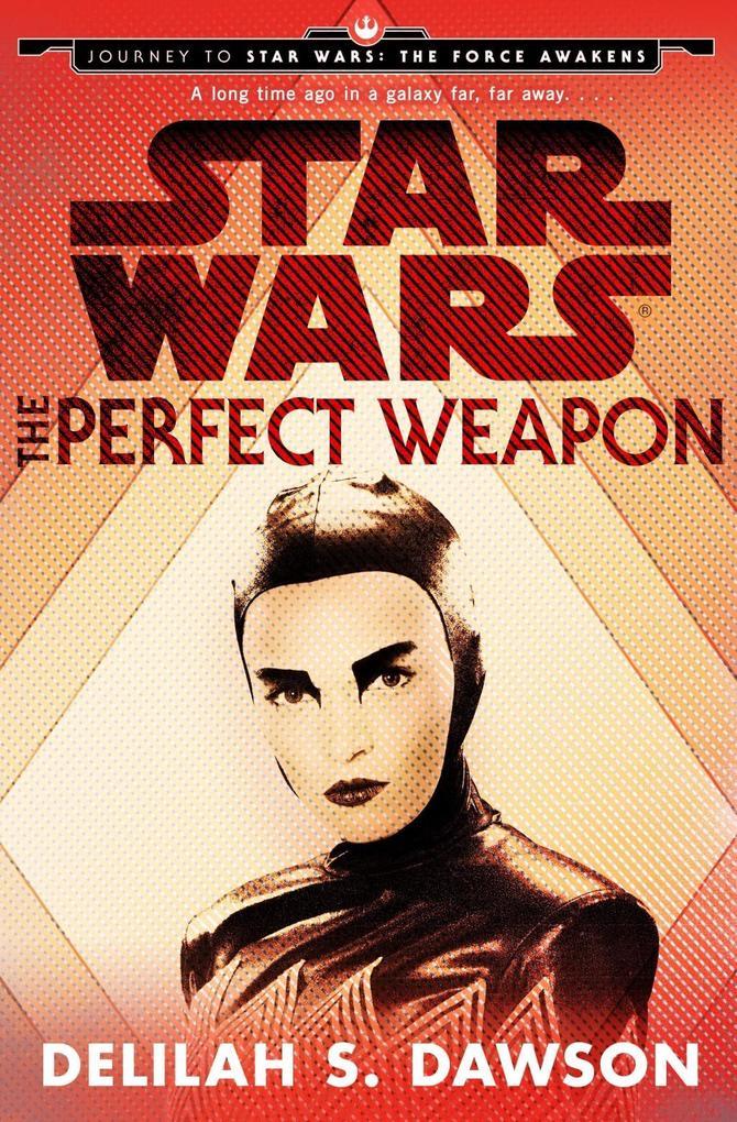 The Perfect Weapon (Star Wars) (Short Story)