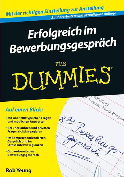 Erfolgreich im Bewerbungsgespräch für Dummies