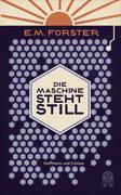 Die Maschine steht still