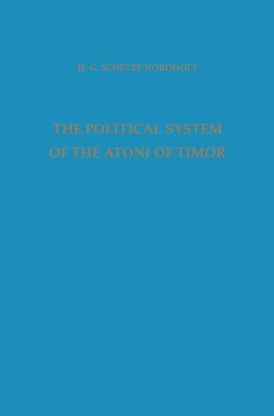 The Political System of the Atoni of Timor