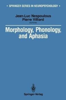 Morphology, Phonology, and Aphasia