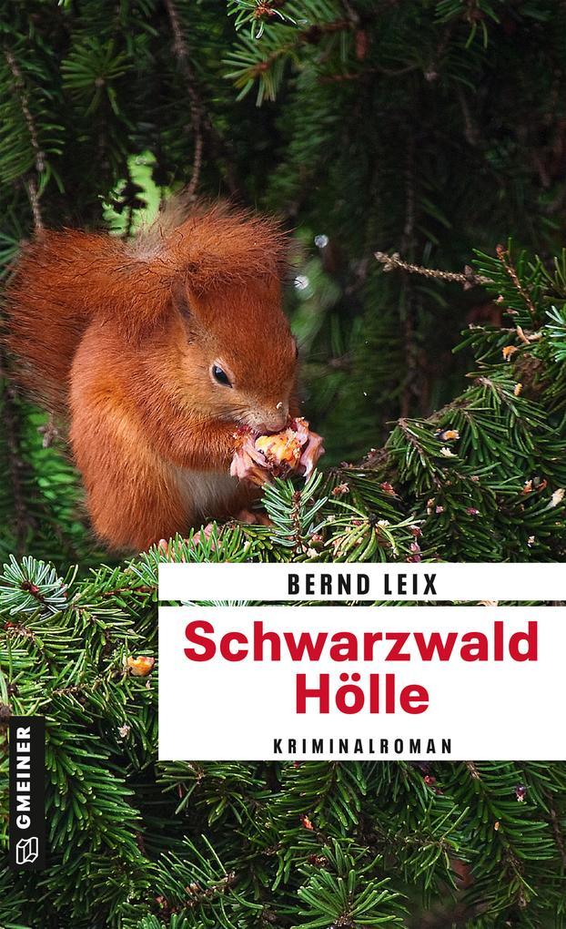 Schwarzwald Hölle