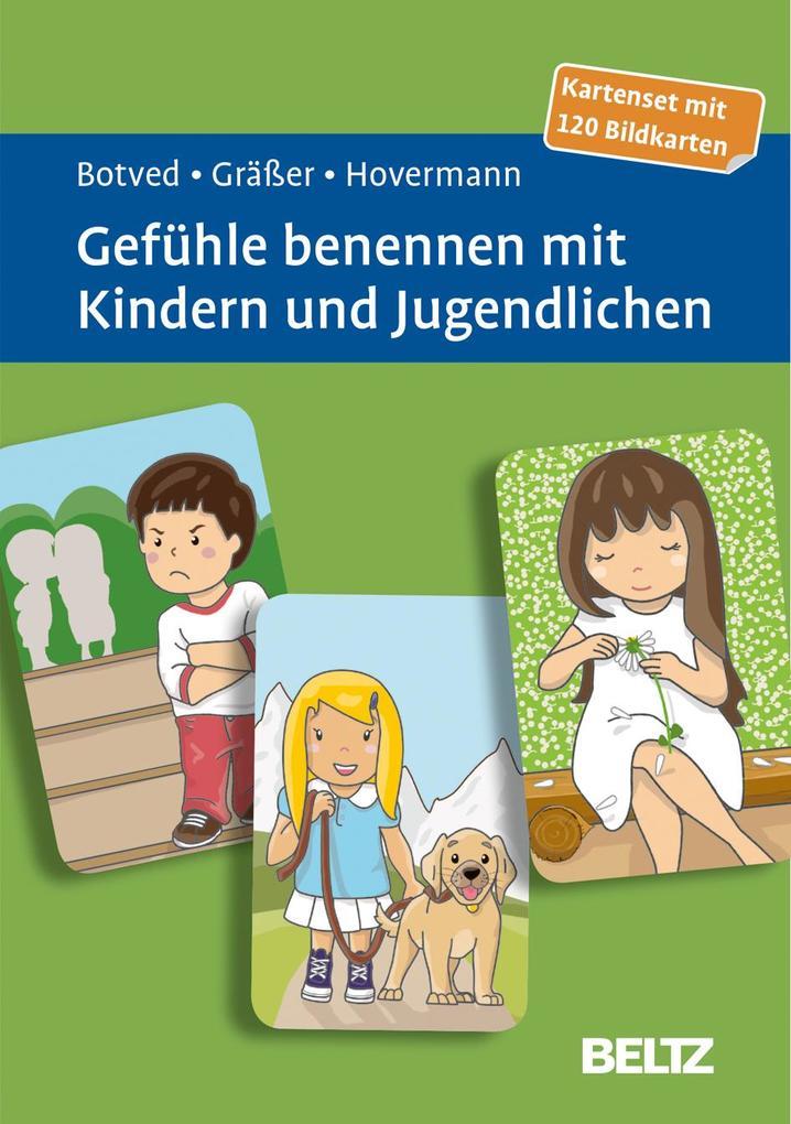 Gefühle benennen mit Kindern und Jugendlichen