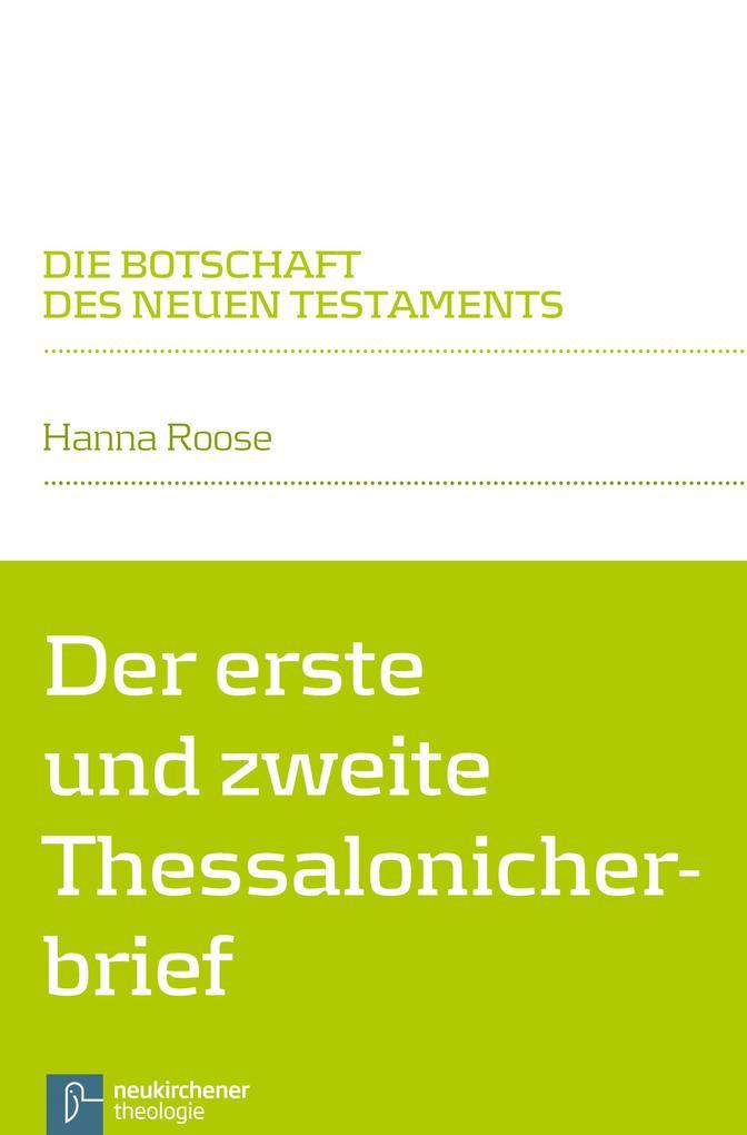 Der erste und zweite Thessalonicherbrief