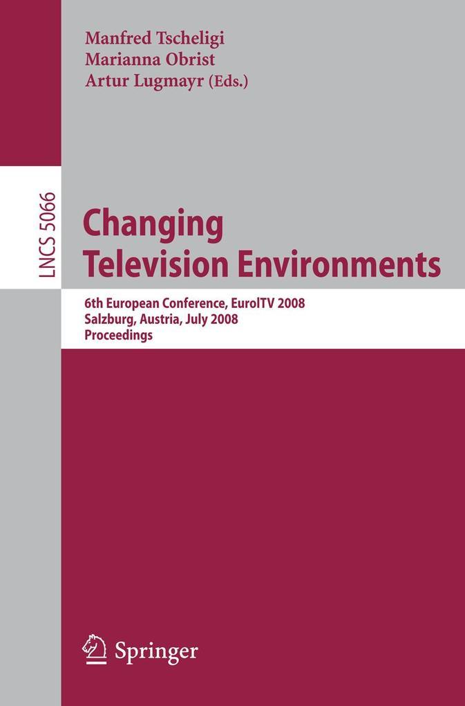 Changing Television Environments