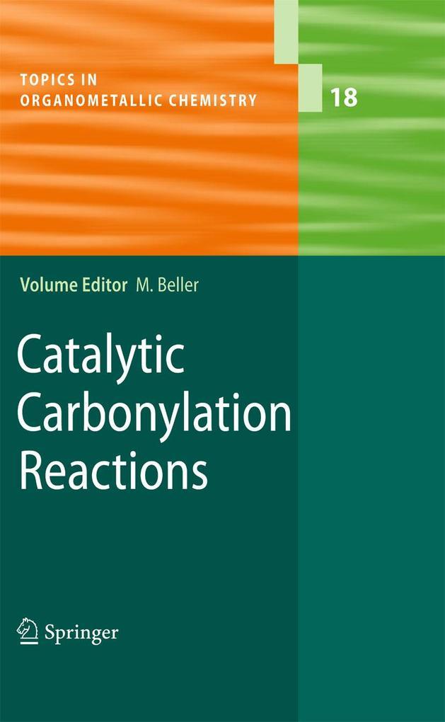 Catalytic Carbonylation Reactions