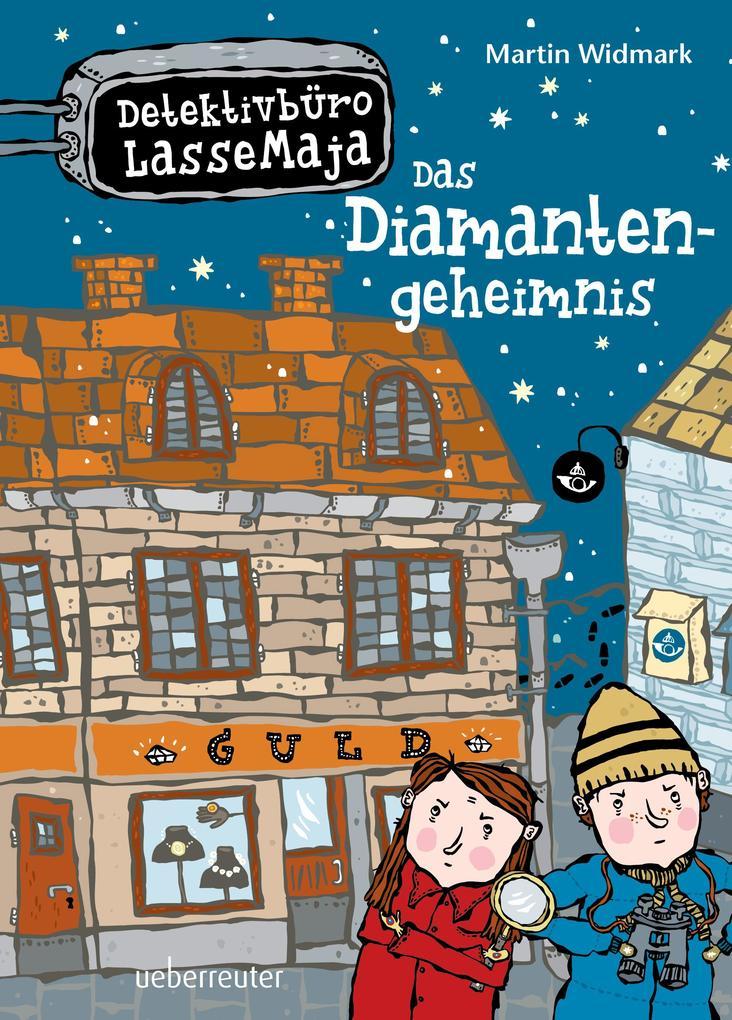 Detektivbüro LasseMaja 03. Das Diamantengeheimnis