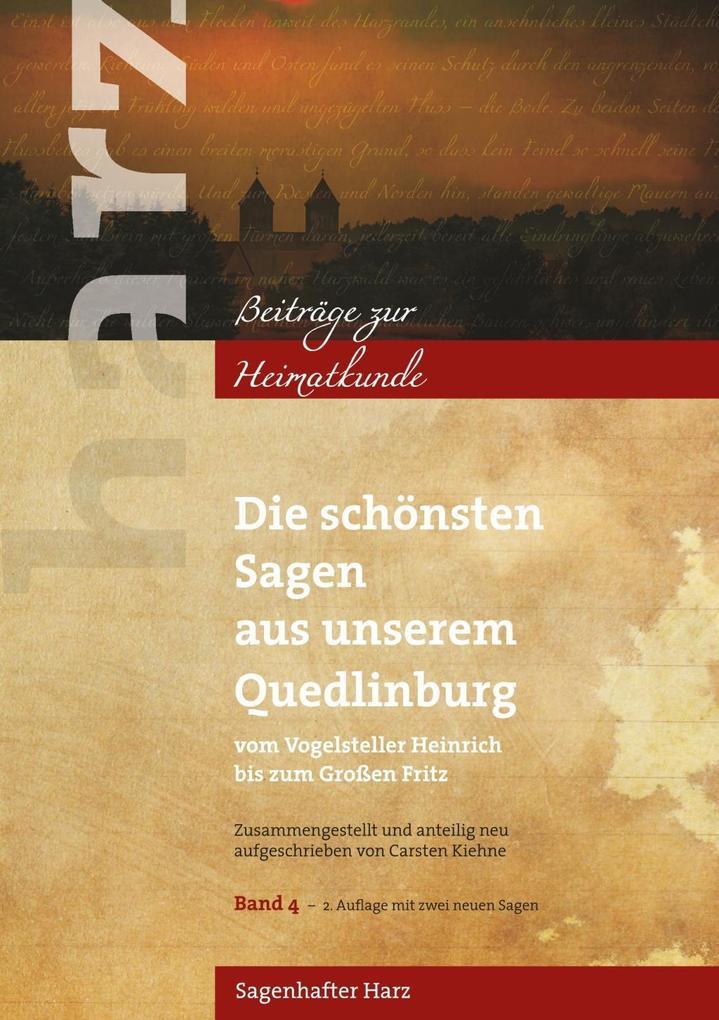 Die schönsten Sagen aus unserem Quedlinburg