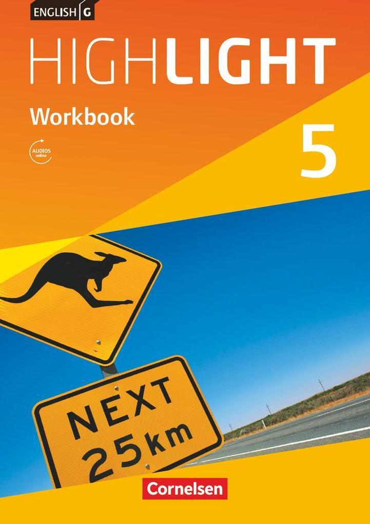 English G Highlight Band 5: 9. Schuljahr - Hauptschule - Workbook mit Audios online