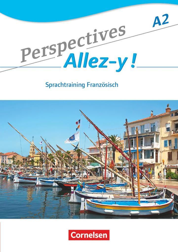 Perspectives - Allez-y ! A2 - Sprachtraining