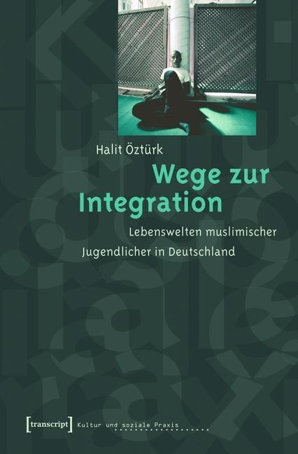 Wege zur Integration