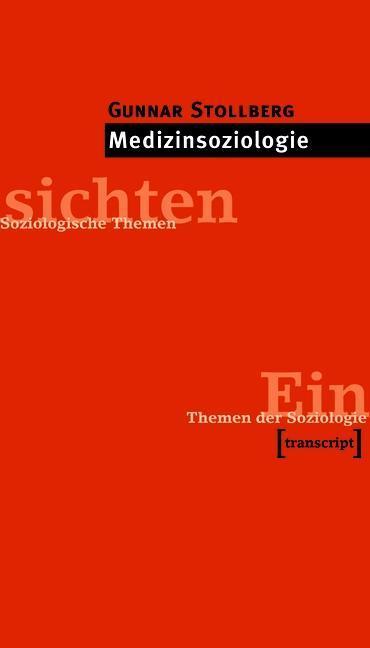 Medizinsoziologie