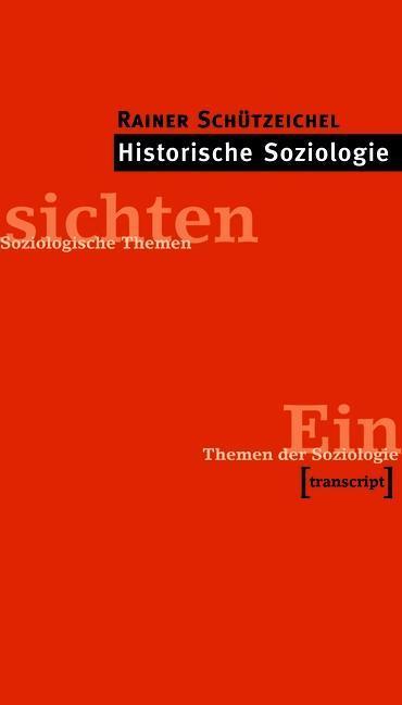 Historische Soziologie