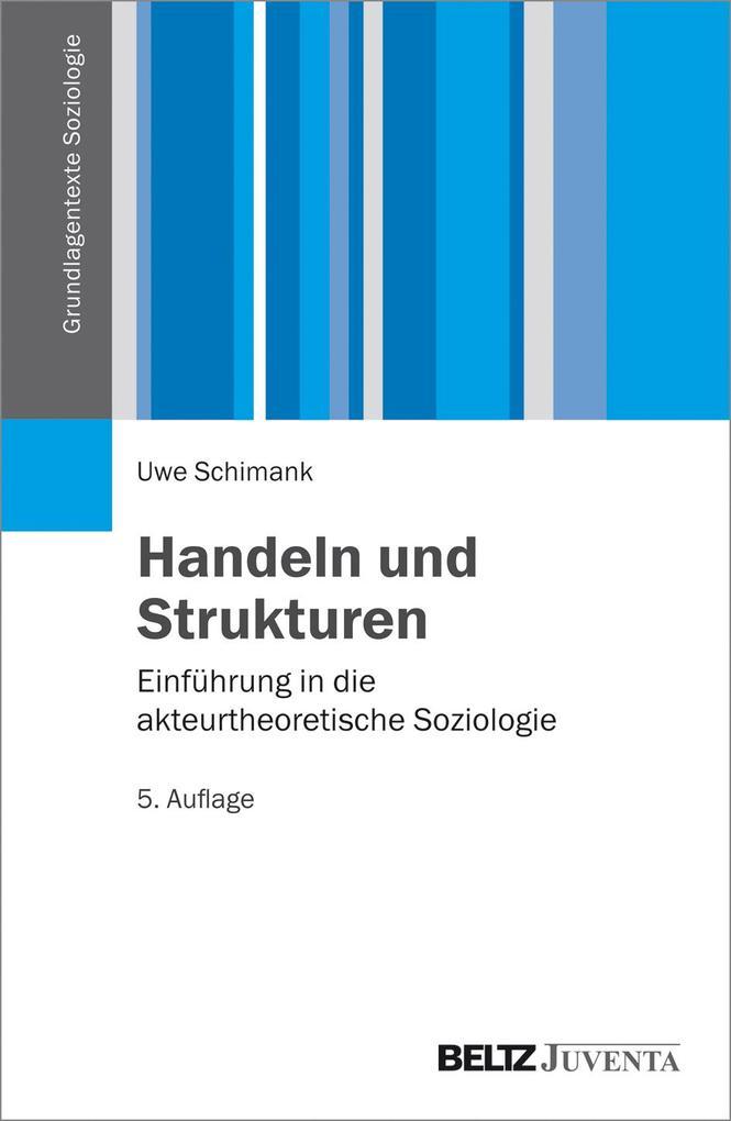 Handeln und Strukturen