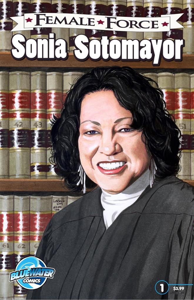 Female Force: Sonia Sotomayor