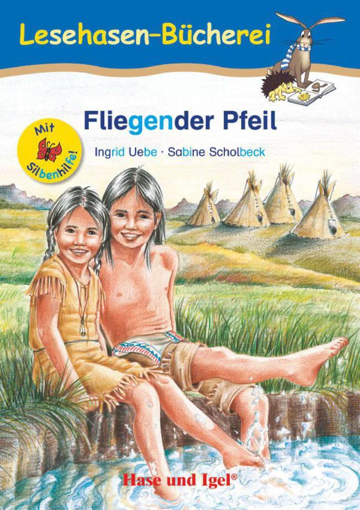 Fliegender Pfeil / Silbenhilfe. Schulausgabe