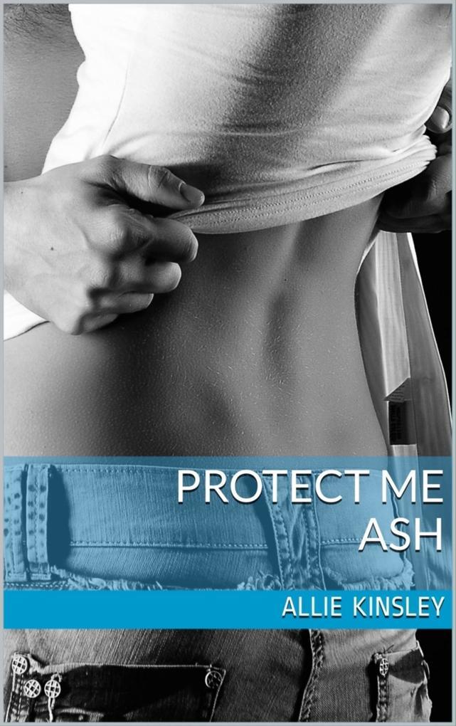 Protect me - Ash