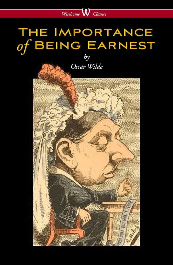 The Importance of Being Earnest